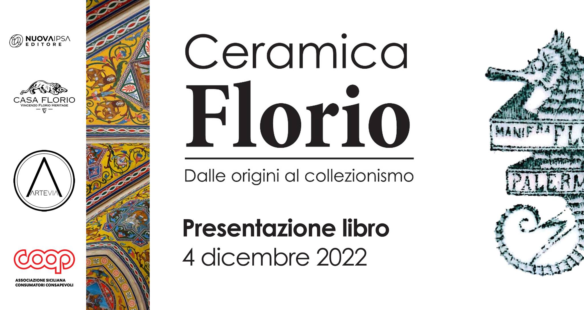 Ceramica Florio. Dalle origini al collezionismo